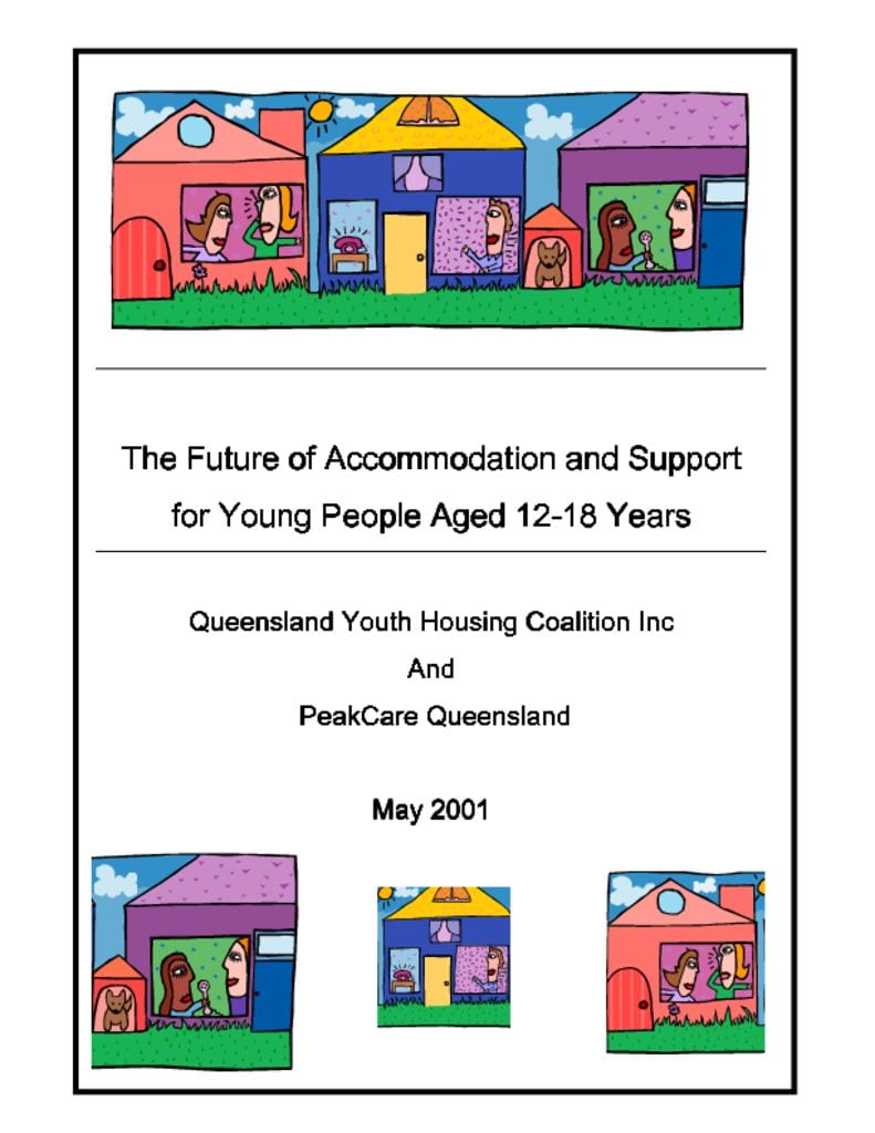 2001 The Future of Accommodation and support for young people aged 12 -18 years